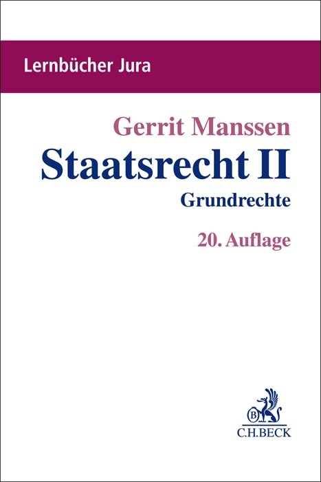 Staatsrecht II von Gerrit Manssen | ISBN 978-3-406-80557-8