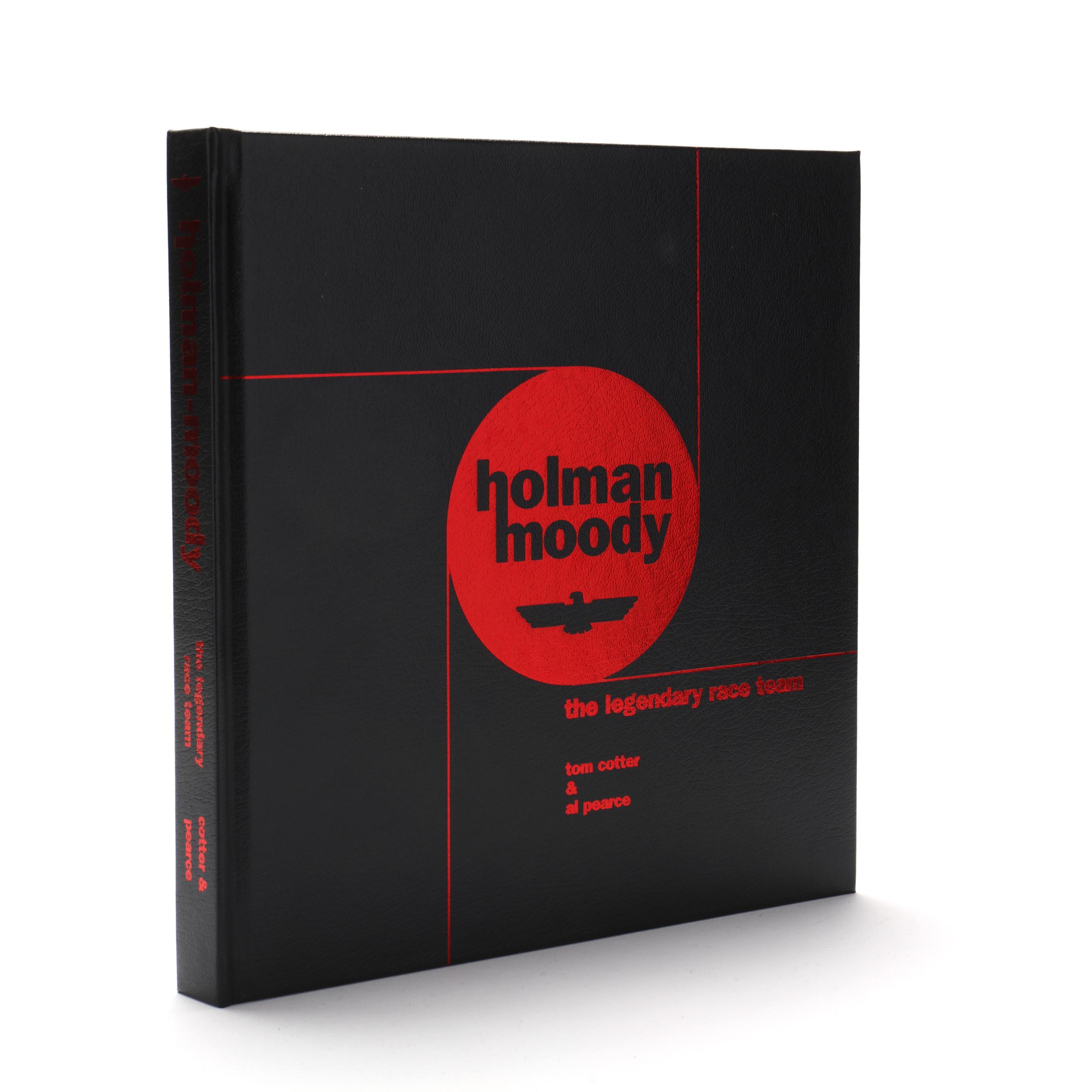 Limited Collector's Edition of Holman Moody, The Legendary Race