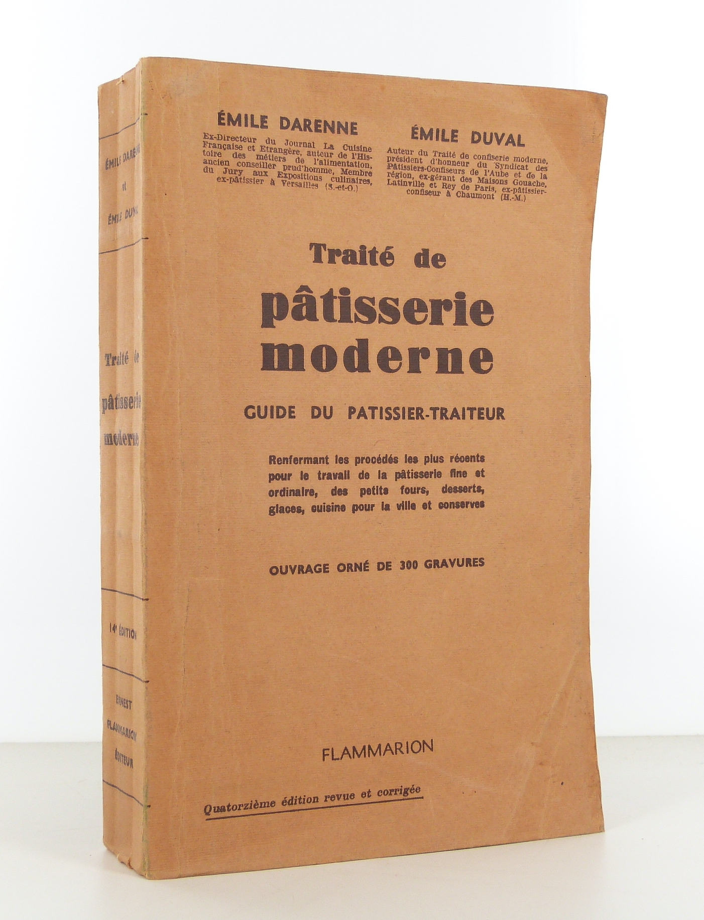 Traité de pâtisserie moderne. Guide du pâtissier-traiteur
