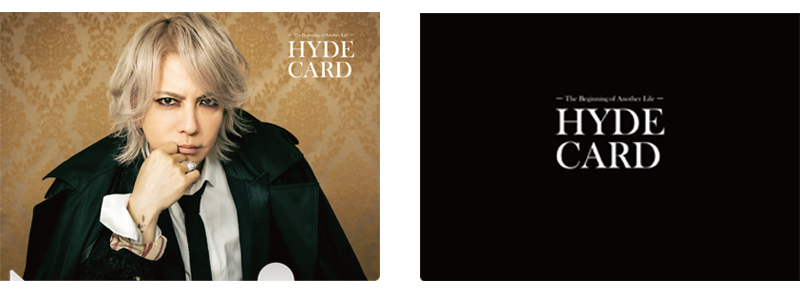HYDE × LIFE CARD | - ライフカード -