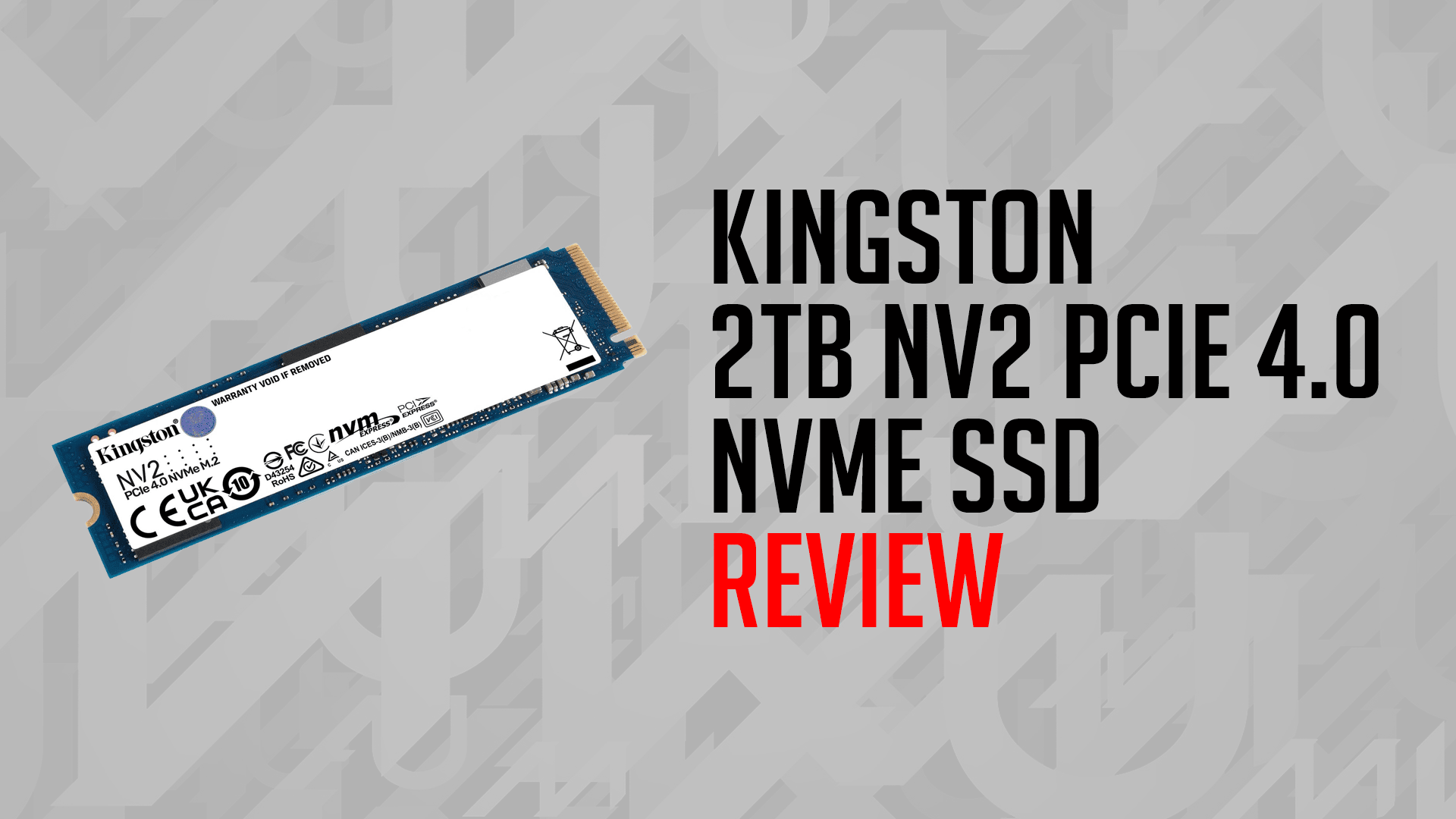Kingston 2TB NV2 PCIe 4.0 NVMe SSD - Review | MKAU Gaming