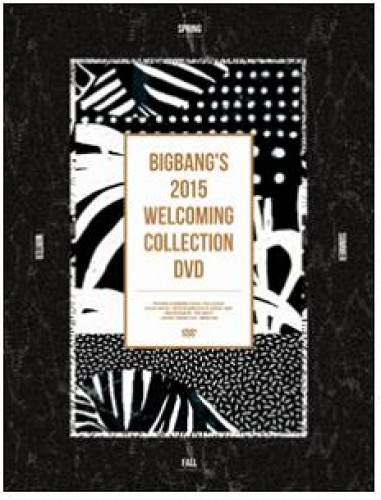BIGBANG 2015 WELCOMING COLLECTIONテソン 日本盤 BIGBANG 2015