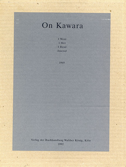 河原温 I Went I Met I Read Journal / 河原温 | Natsume Books