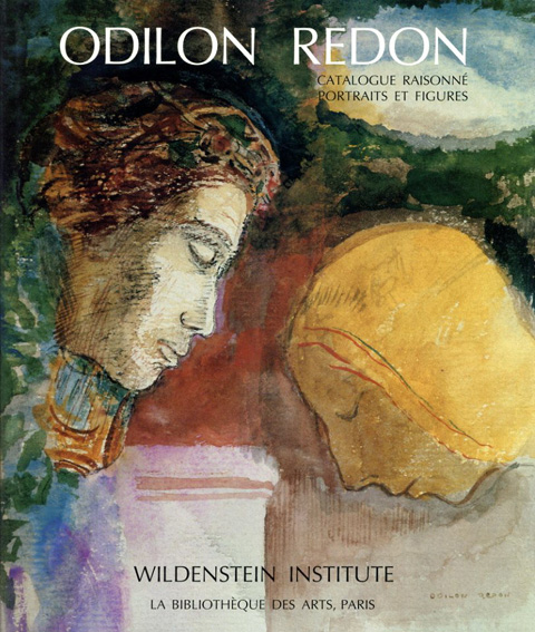 オディロン・ルドン カタログ・レゾネ Odilon Redon Catalogue