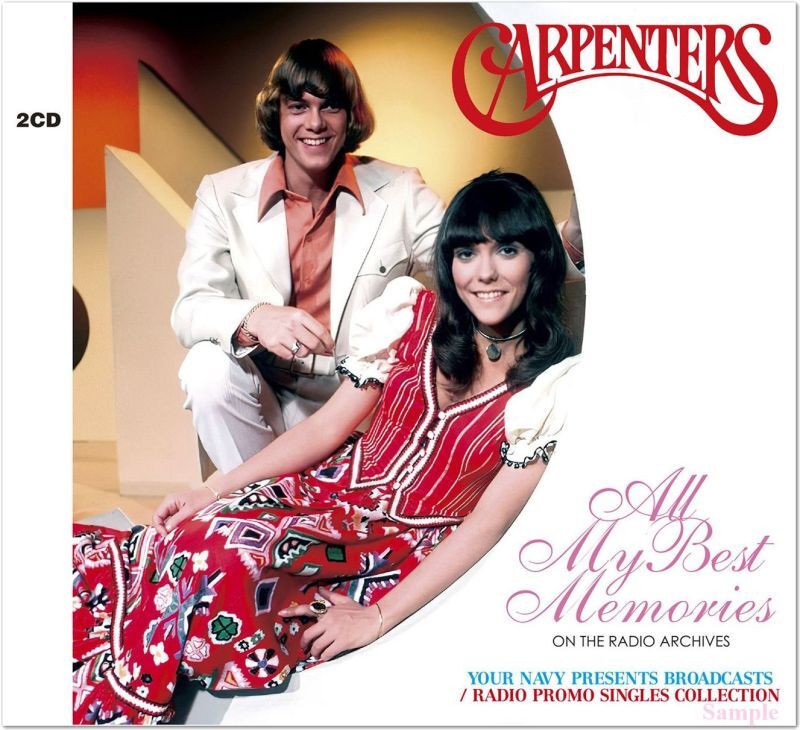 CARPENTERS - ALL MY BEST MEMORIES: ON THE RADIO ARCHIVES(2CD