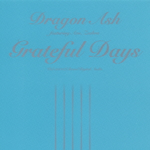 Grateful Days Dragon Ash CDシングル - Neowing