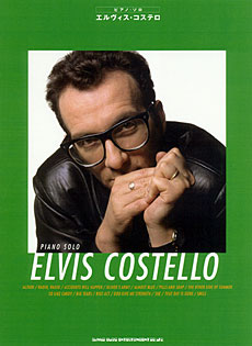 エルヴィス・コステロ | シンコーミュージック・エンタテイメント