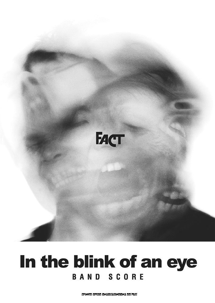 FACT「In the blink of an eye」（CD付） | シンコーミュージック