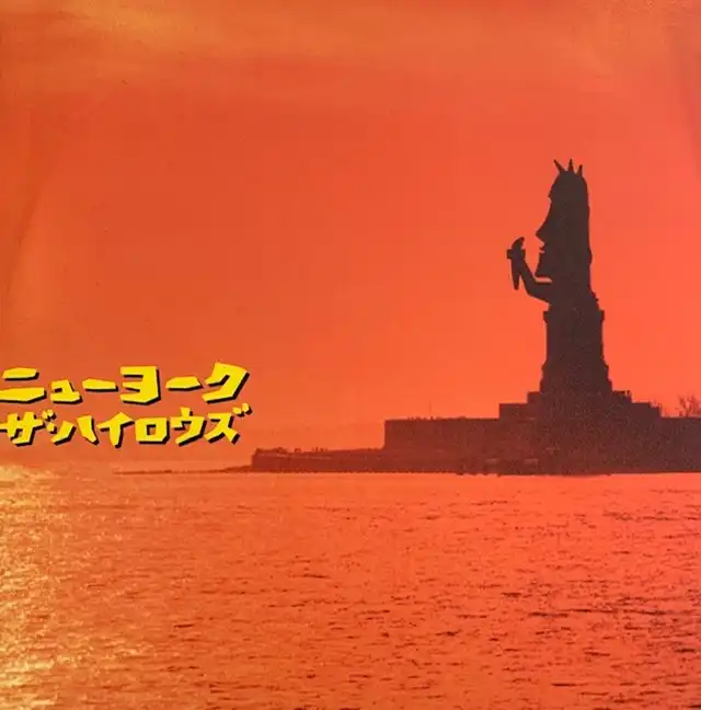 HIGH-LOWS (ザ・ハイロウズ) / ニューヨーク [7inch - ]：JAPANESE