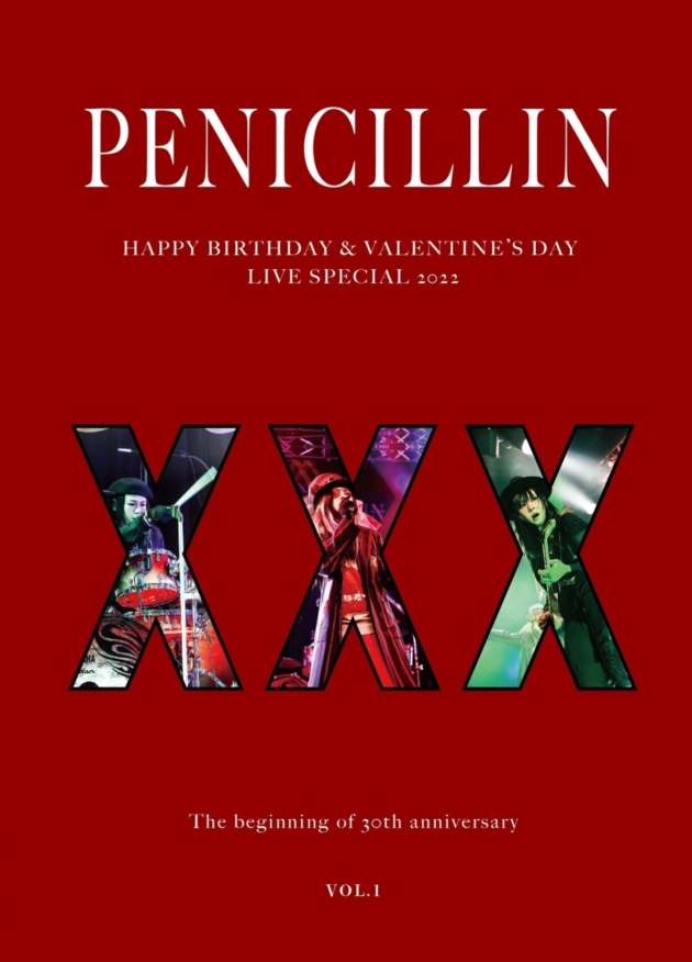 LIVE DVD 「The beginning of 30th anniversary」VOL.1 | PENICILLIN
