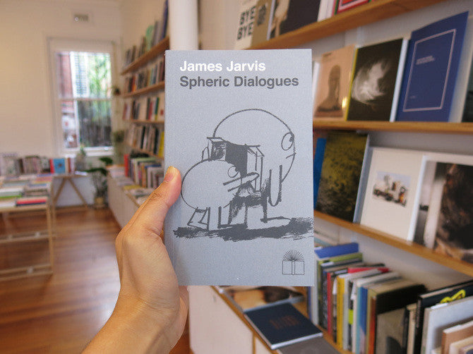 James Jarvis - Spheric Dialogues – Perimeter Books