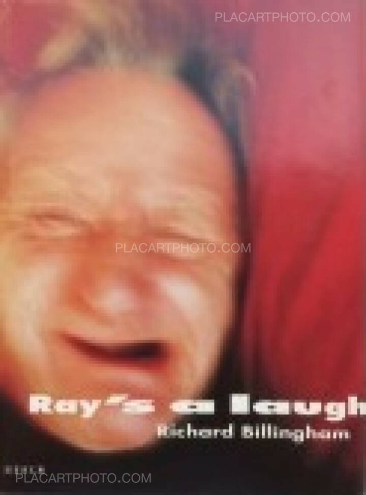Richard Billingham: Ray's a laugh, Scalo, 1996 | Bookshop Le Plac