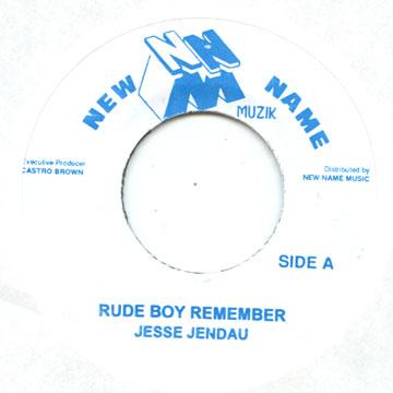 Jessie Jender - Rude Boy Remember(7