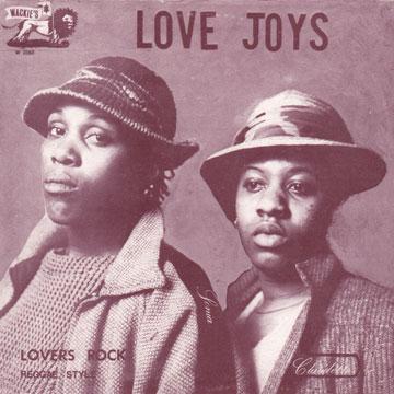 Love Joys - Lovers Rock Reggae Style: Love Joys Show Case (1982