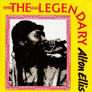 Alton Ellis - Legendary Alton Ellis(LP レコード) - レゲエレコード