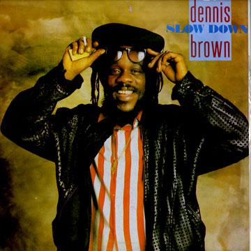 Dennis Brown - Slow Down(LP レコード) - レゲエレコード ドットコム