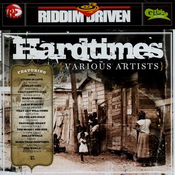 Various - Riddim Driven: Hard Times(CD) - レゲエレコード ドット