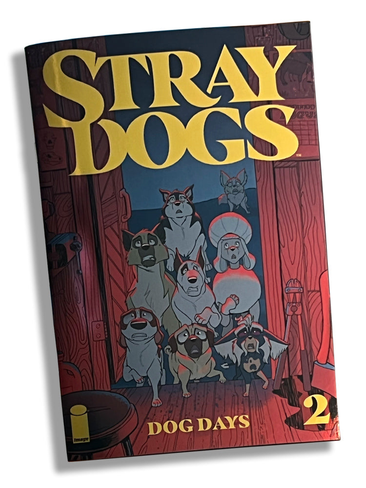 Stray Dogs : Dog Days #2 - EXCLUSIVE FOIL COVER – Tony Fleecs