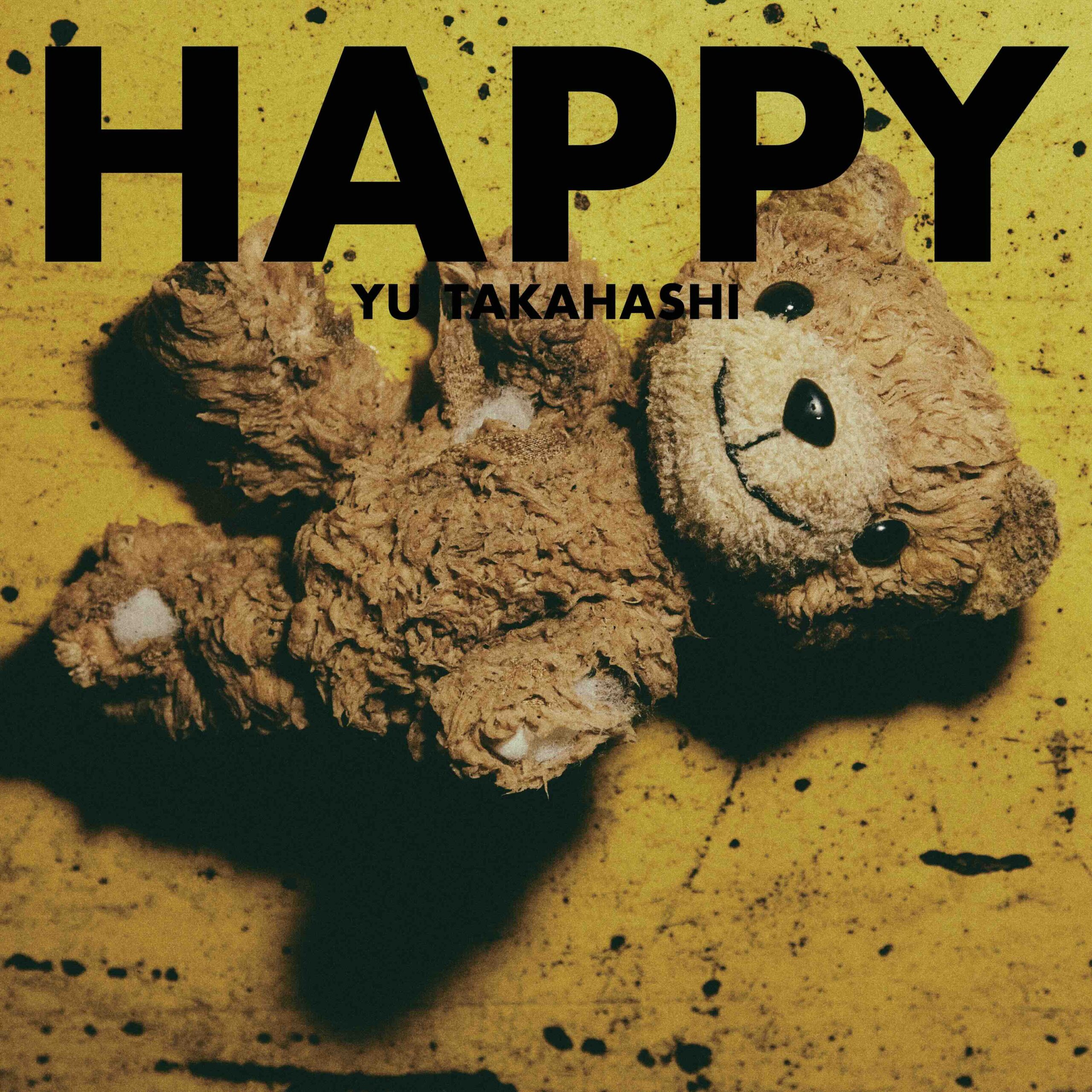 9th Album「HAPPY」 ｜ 高橋優 オフィシャルウェブサイト