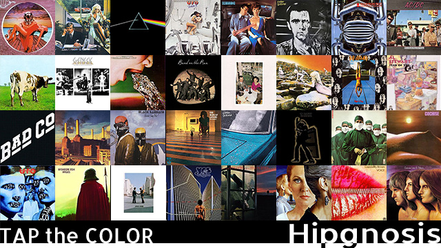 ヒプノシス〜伝説のデザインチーム｜TAP the COLOR｜TAP the POP