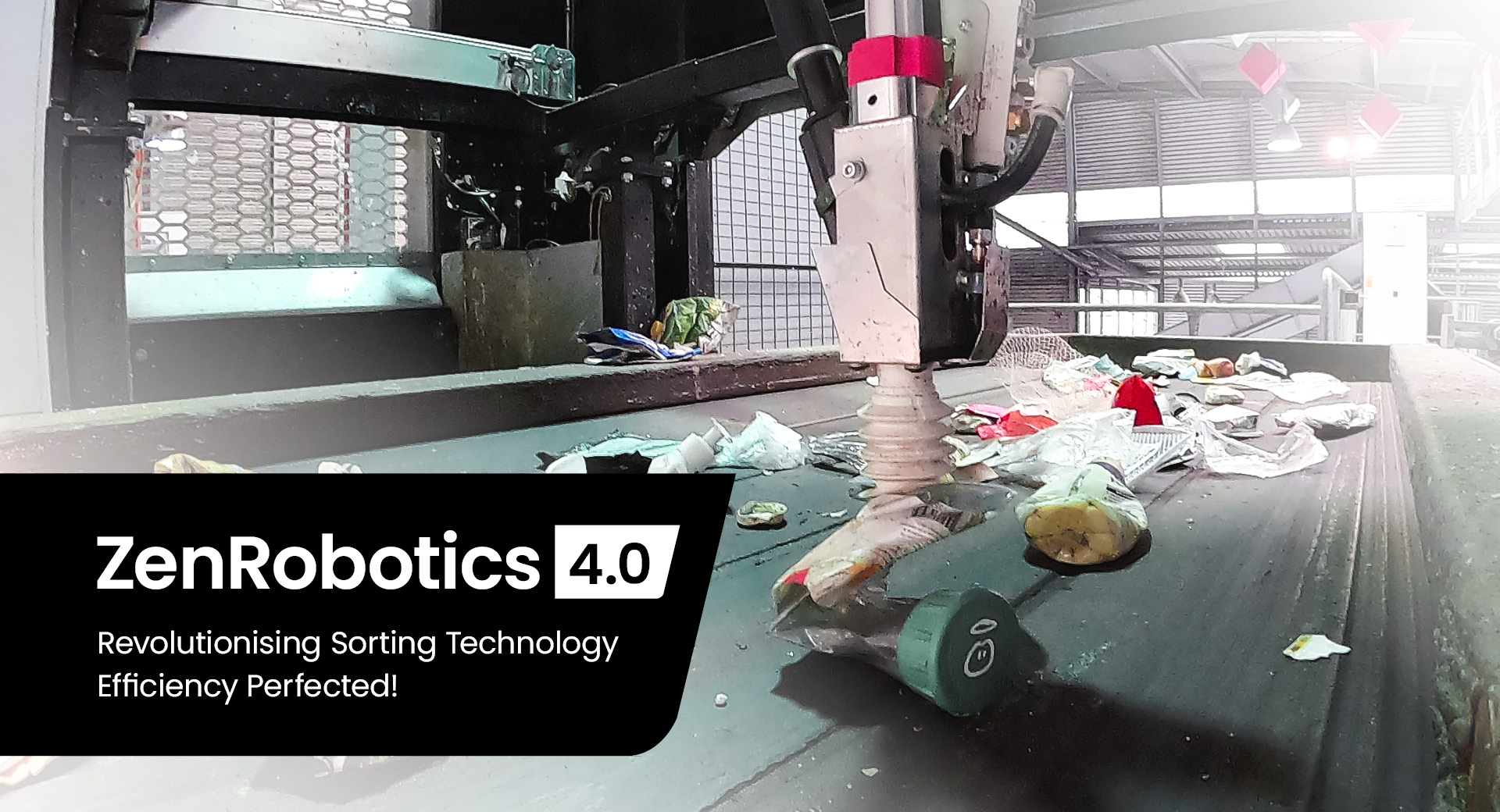 ZenRobotics 4.0 - Revolutionising Sorting Technology | Fast Picker