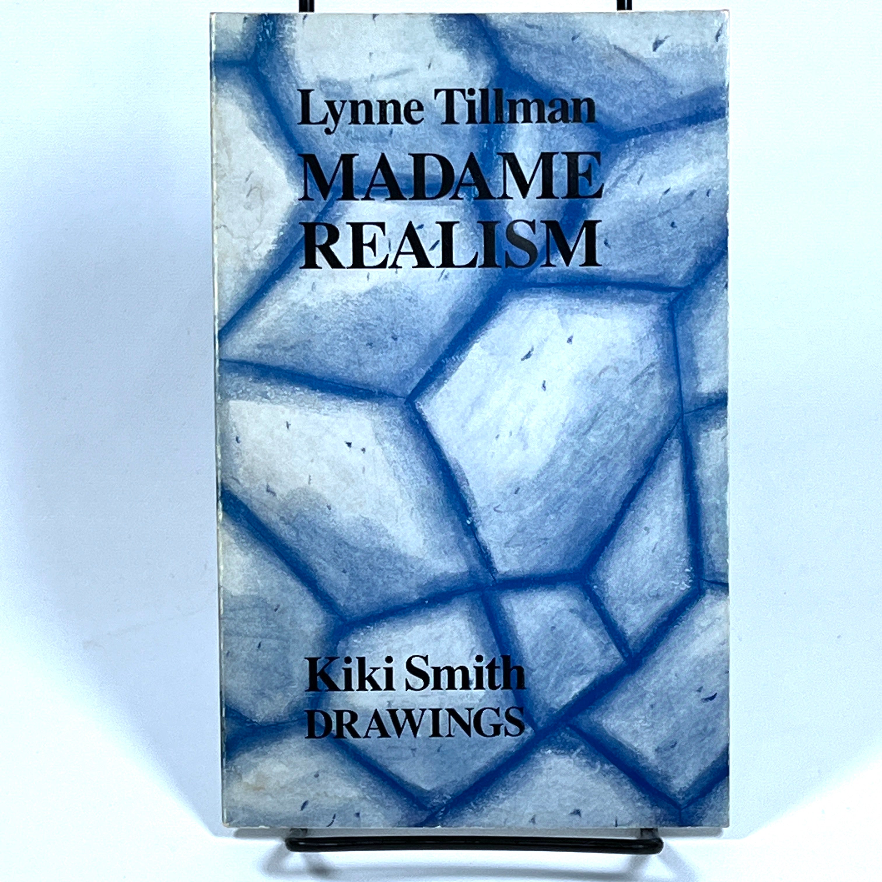 Madame Realism, Lynne Tillman, Kiki Smith, The Print Center, Very