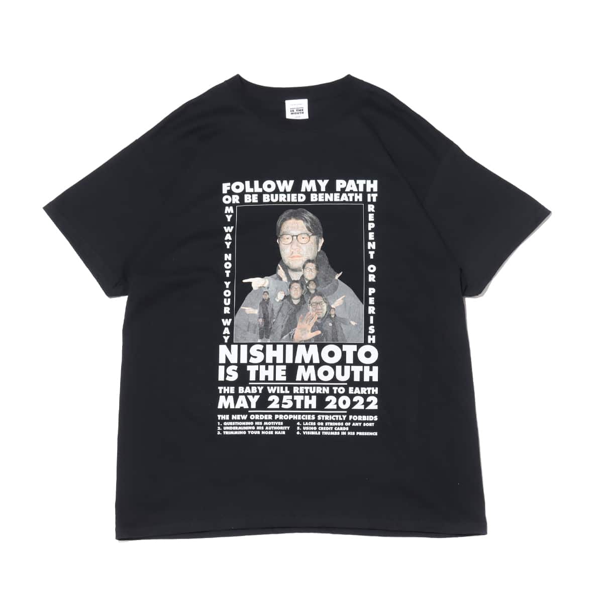 THE NEW ORDER NISHIMOTO IS THE MOUTH T-SHIRT BLACK 21SP-I（ザ