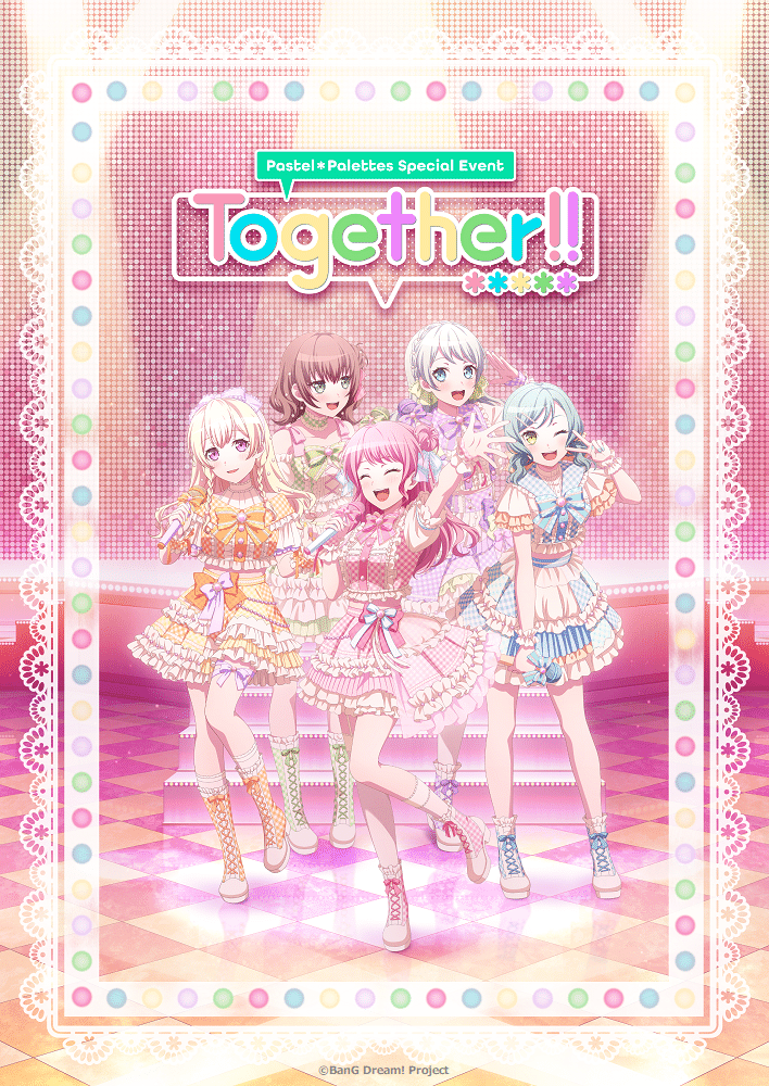 バンドリ】2025.2.24 Pastel＊Palettes Special Event「Together!!」｜さだ