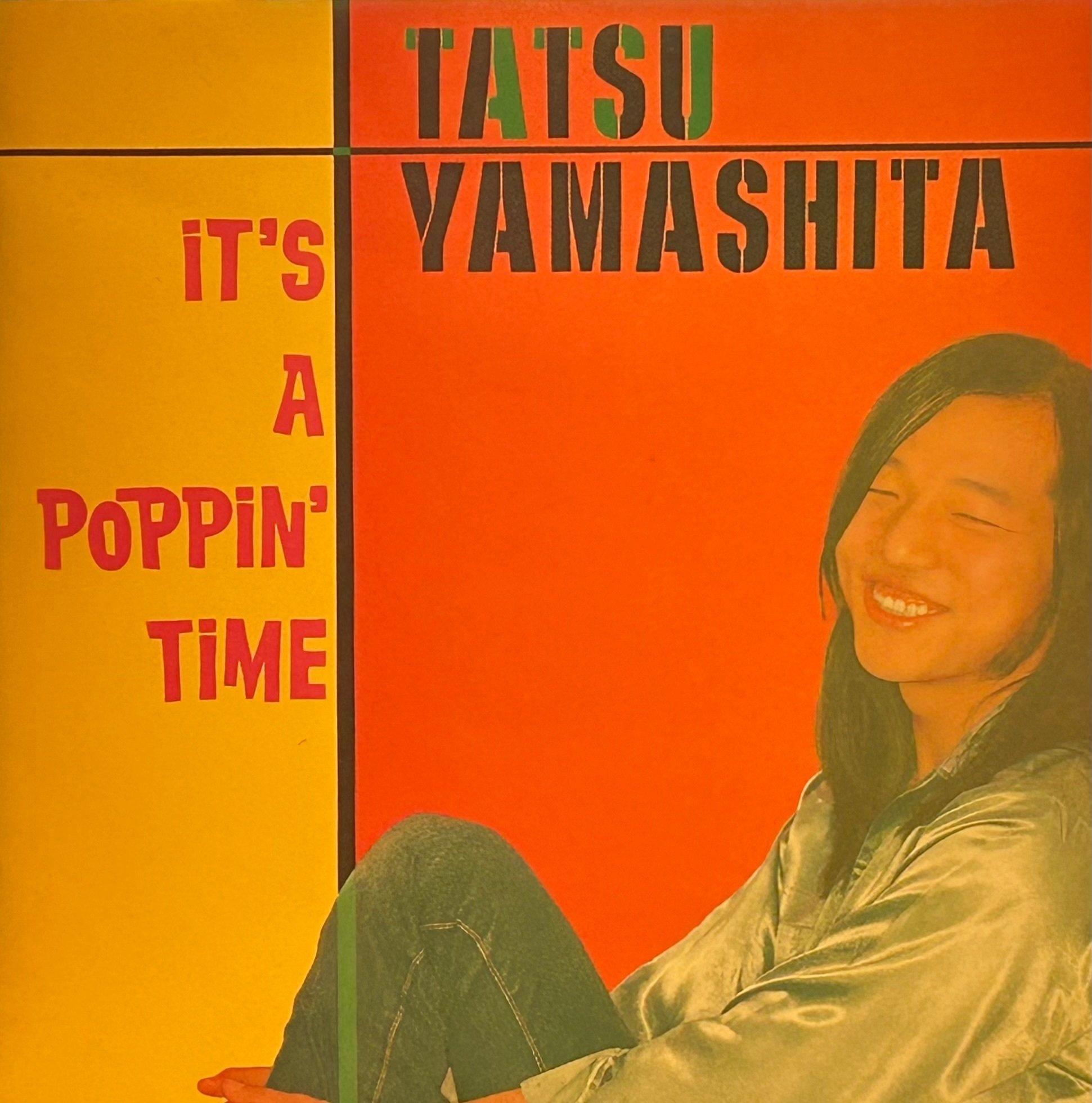 名盤伝説】 “山下達郎 / It's A Poppin' Time” 偶然と必然が生んだ奇跡