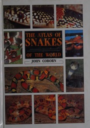The atlas of snakes of the world : Coborn, John : Free Download