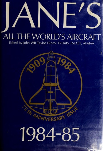 Jane's all the world's aircraft, 1984-85 : Taylor, John W. R.