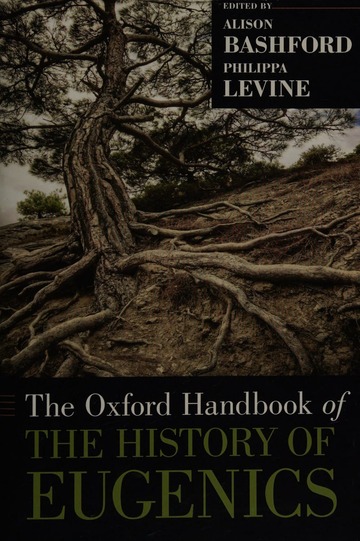 The Oxford handbook of the history of eugenics : Free Download