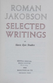 Slavic epic studies : Jakobson, Roman, 1896-1982 : Free Download