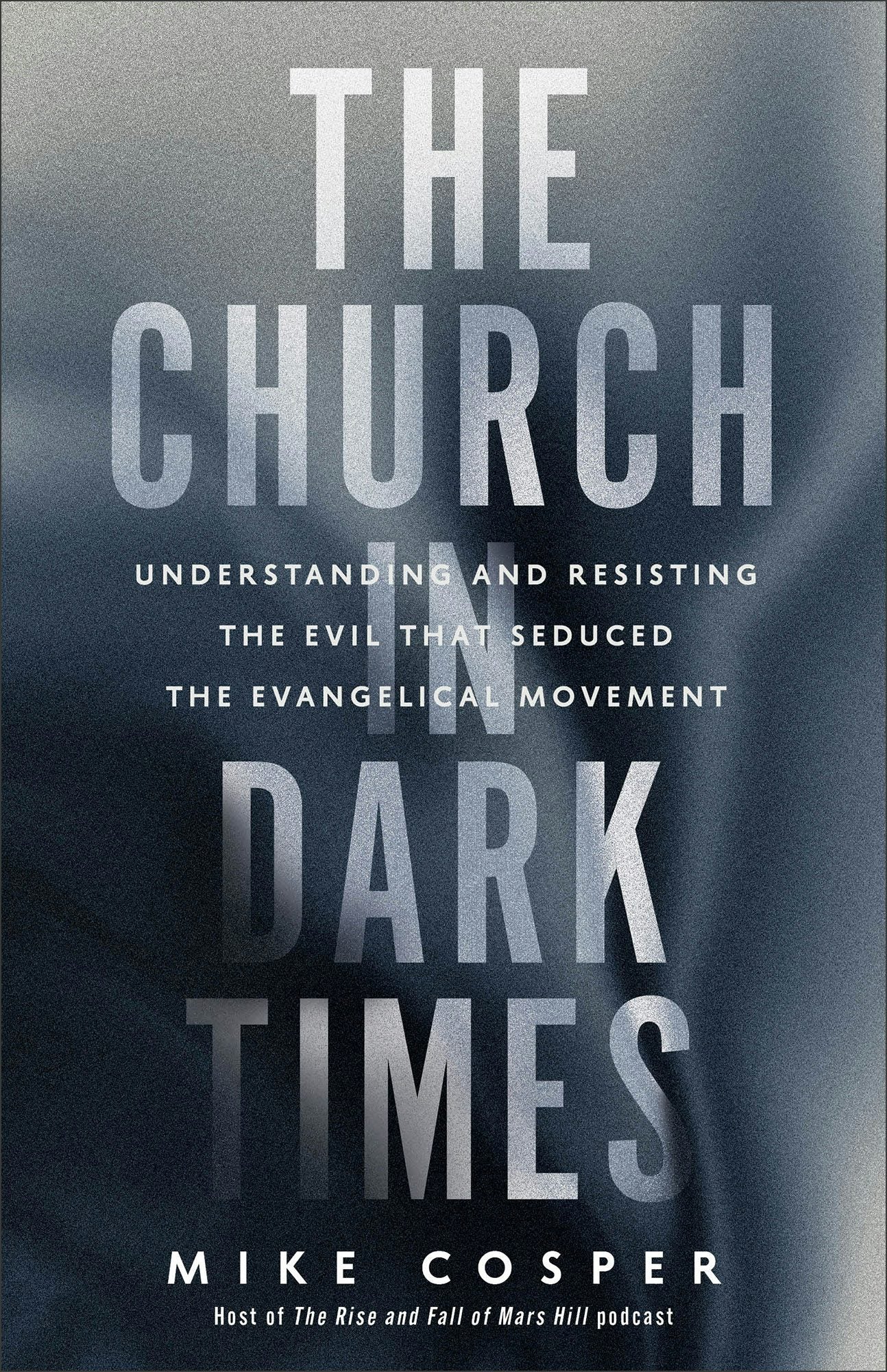 The Church in Dark Times – Baker Publishing Group