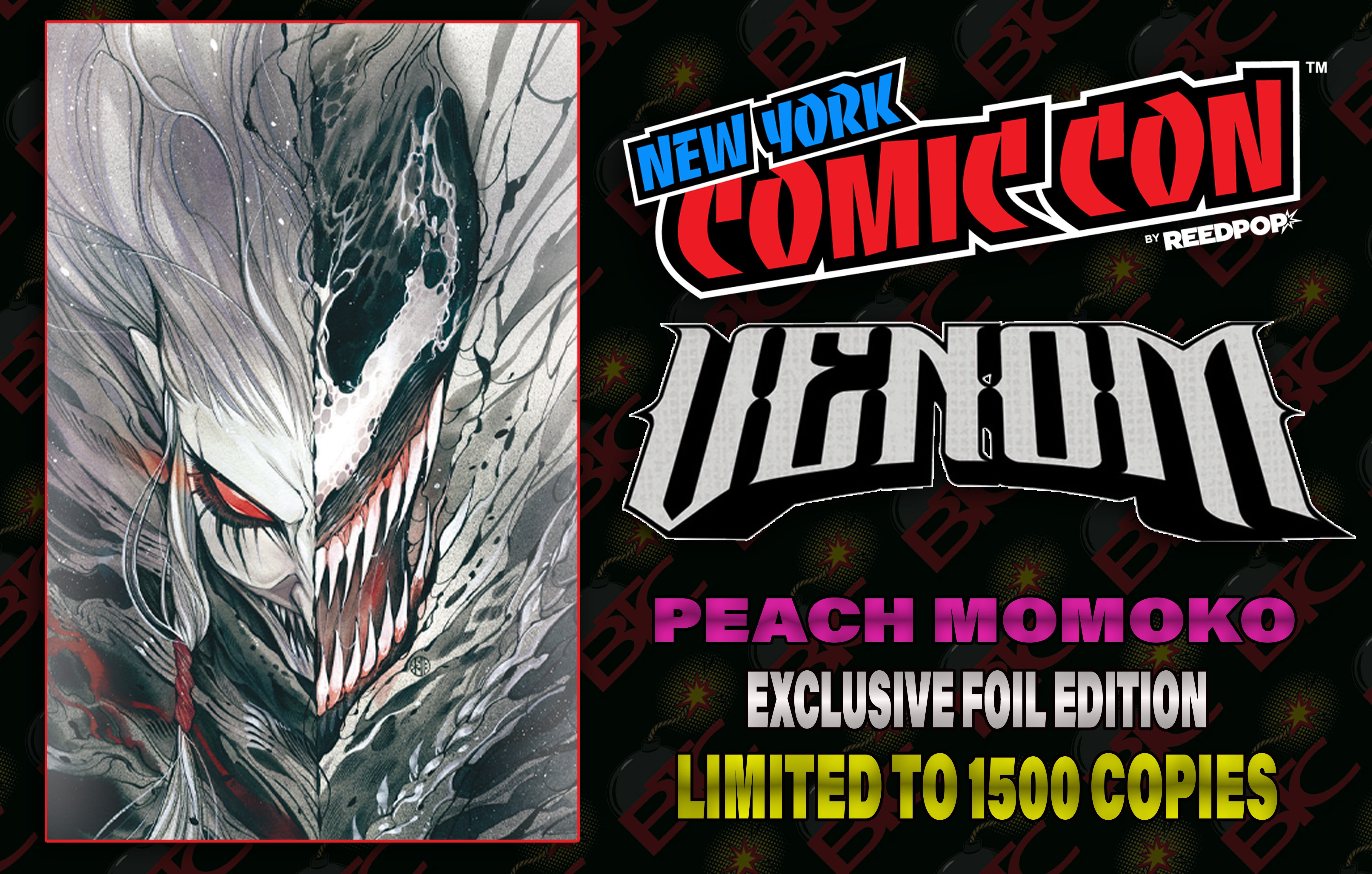 VENOM #250 PEACH MOMOKO NYCC EXCLUSIVE FOIL EDITION (M239)(M43)