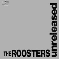 The Roosters : unreleased (1987年/発掘音源集・Page 1) - Wouldn't