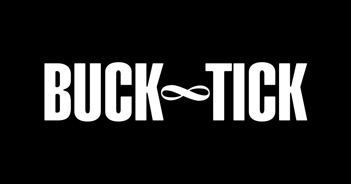 BUCK∞TICK TOUR 2025 -ナイショの薔薇の下-｜BUCK∞TICK オフィシャル