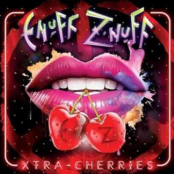 ENUFF Z'NUFFが3年ぶりの新作「XTRA CHERRIES」より、先行シングル