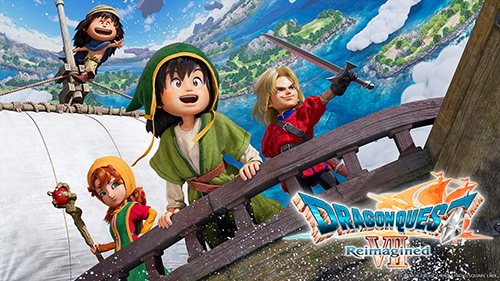 ドラゴンクエスト」シリーズ最新作『ドラゴンクエストVII Reimagined