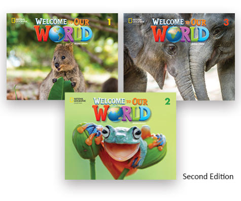 Welcome to Our World, Second Edition - センゲージ ラーニング株式