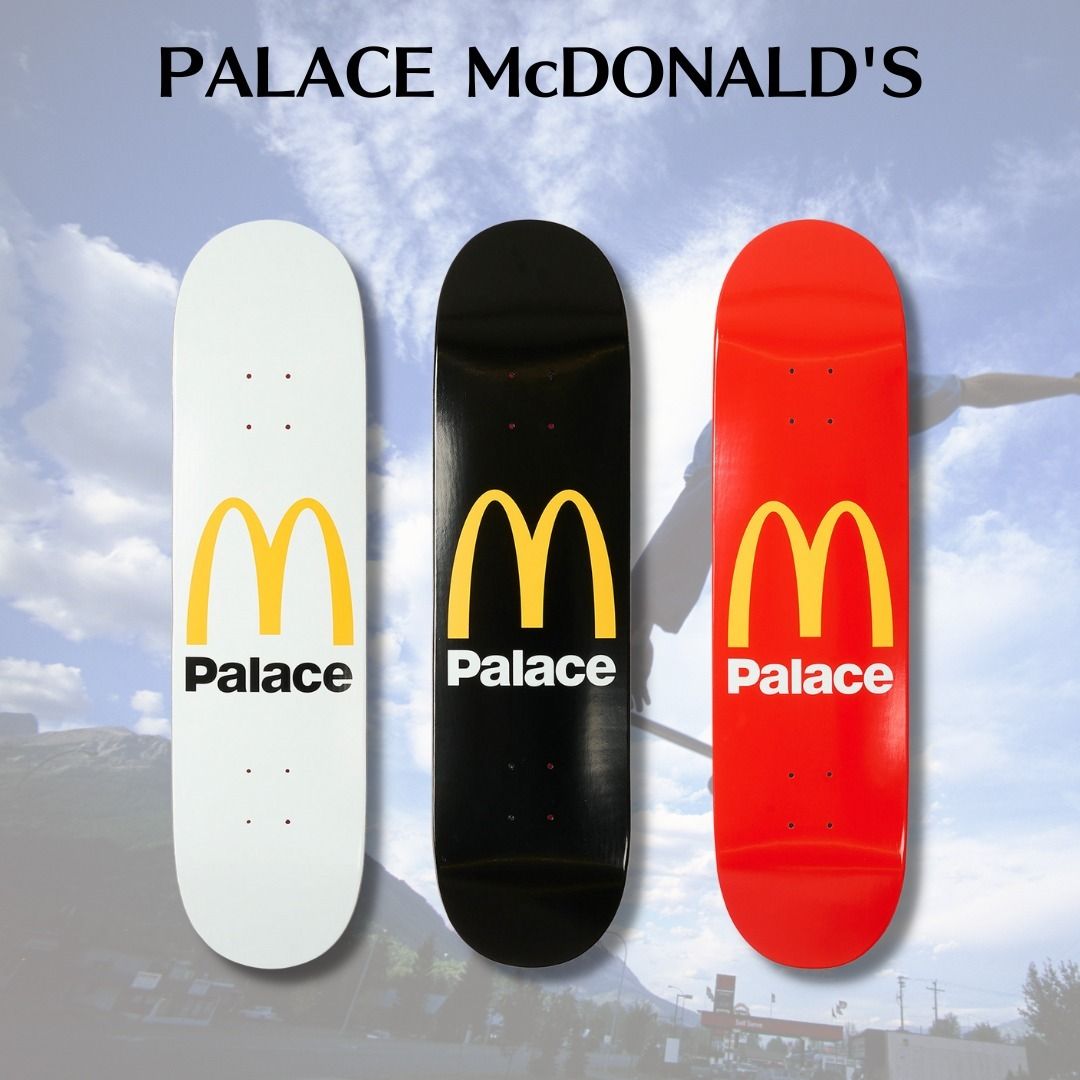 注目コラボ【Palace Skateboards】 マクドナルド スケートボード