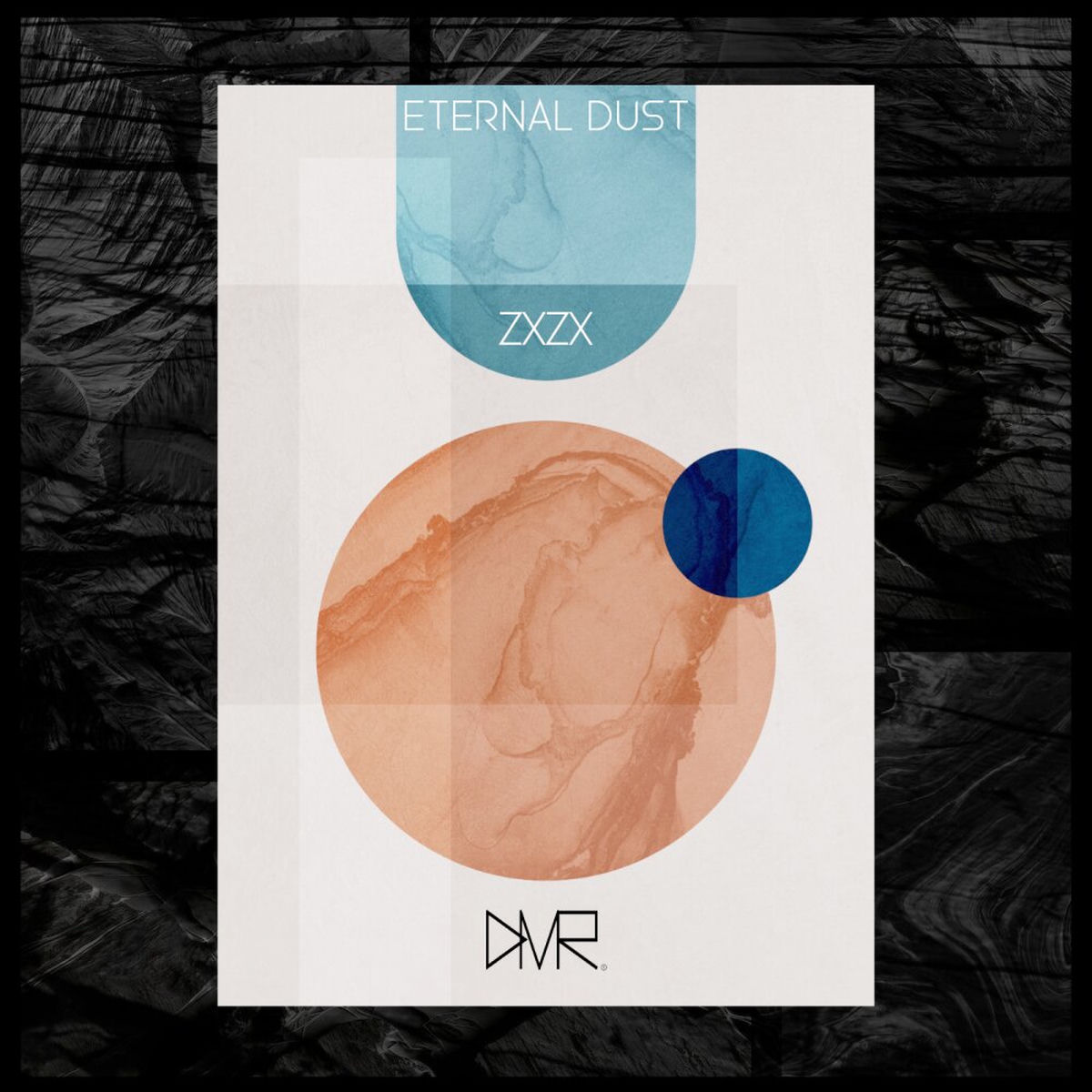 zxzx - Eternal Dust | Deezer