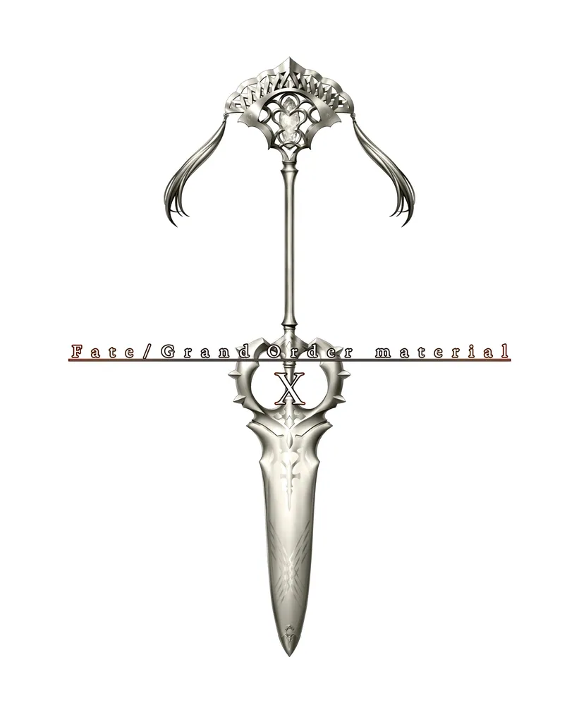 Fate/Grand Order material X」TYPE－MOON [TYPE-MOON BOOKS