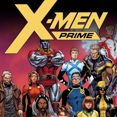 X-Men Prime (2017) | Comic Series | Marvel