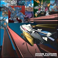 ゾイド新世紀/ゼロ オリジナルサウンドトラックス 01/ゾイド