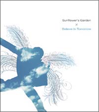Believe In Tomorrow/Sunflower's Garden - レンタルCD｜TSUTAYA
