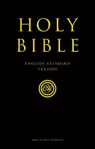 Holy Bible: English Standard Version (ESV) Anglicised Pew Bible by