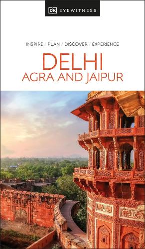 DK Delhi, Agra and Jaipur by DK Travel | Waterstones