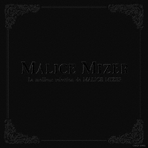 La meilleur selection de MALICE MIZER 
