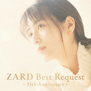 ZARD Best Request ～35th Anniversary～ ［3Blu-spec CD2+メモリアル